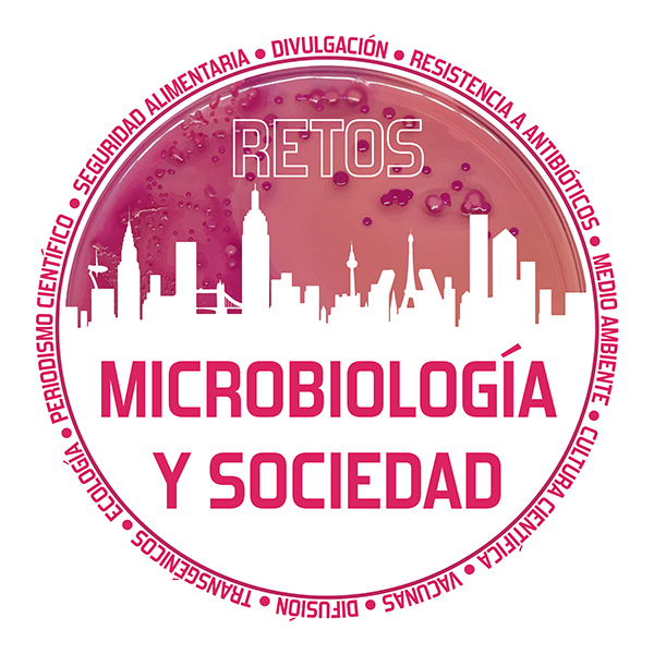Microbiología y Sociedad: Retos. IV Reunión Nacional de Docencia y Difusión de la Microbiología